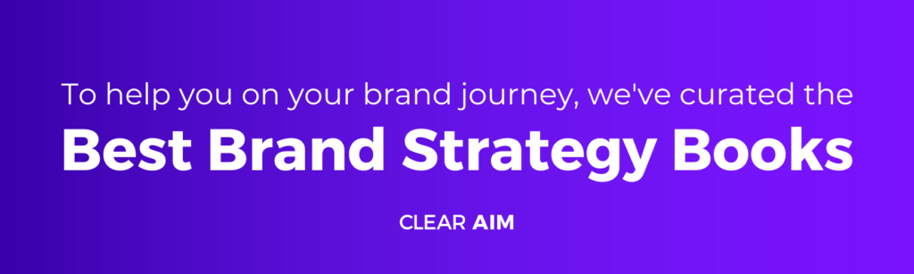 Best Brand Strategy Books header image with purple background and white lettering that reads, "To help you on your brand journey, we've curated the Best Brand Strategy Books"